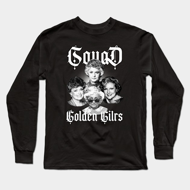 SQUAD  GOLDEN GIRLS Long Sleeve T-Shirt by susahnyages